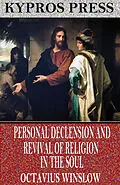 E-Book (epub) Personal Declension and Revival of Religion in the Soul von Octavius Winslow