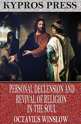 E-Book (epub) Personal Declension and Revival of Religion in the Soul von Octavius Winslow