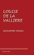 E-Book (epub) Louise de la Valliere von Alexandre Dumas