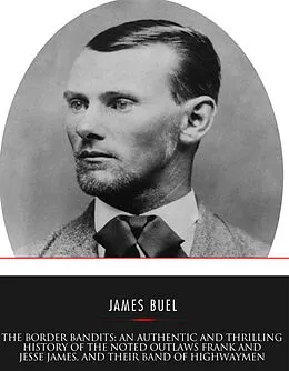 E-Book (epub) Border Bandits von James W. Buel