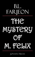 E-Book (epub) The Mystery of M. Felix von B. L. Farjeon