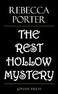 E-Book (epub) The Rest Hollow Mystery von Rebecca Porter