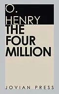 E-Book (epub) The Four Million von O. Henry