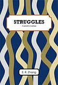 E-Book (epub) Struggles: A Spoonful of Sadness von E R Zhang