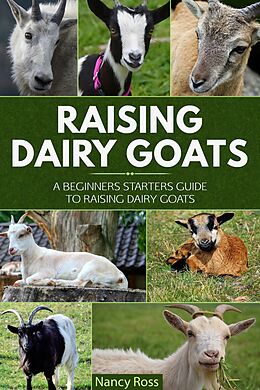 eBook (epub) Raising Dairy Goats de Nancy Ross