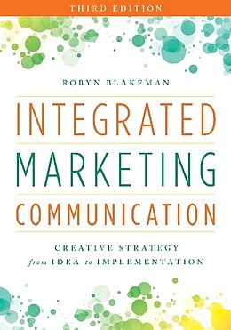 Couverture cartonnée Integrated Marketing Communication de Robyn Blakeman