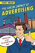 E-Book (epub) The Social Impact of Advertising von Tony Kelso
