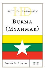 Livre Relié Historical Dictionary of Burma (Myanmar) de Seekins Donald M.