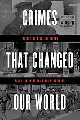 E-Book (epub) Crimes That Changed Our World von Paul H. Robinson, Sarah M. Robinson
