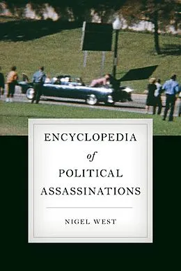 E-Book (epub) Encyclopedia of Political Assassinations von Nigel West