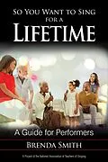ePUB So You Want to Sing for a Lifetime von Brenda Smith