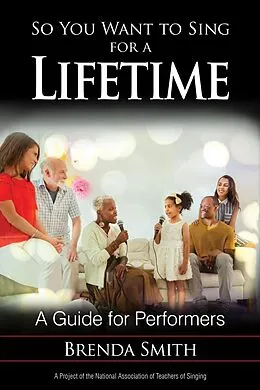 ePUB So You Want to Sing for a Lifetime von Brenda Smith