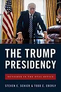 E-Book (epub) The Trump Presidency von Steven E. Schier, Todd E. Eberly