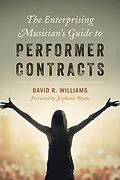 E-Book (epub) The Enterprising Musician's Guide to Performer Contracts von David R. Williams