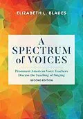 E-Book (epub) A Spectrum of Voices von Elizabeth L. Blades