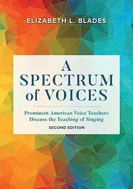 E-Book (epub) A Spectrum of Voices von Elizabeth L. Blades