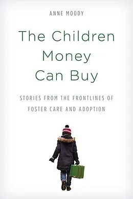 E-Book (epub) The Children Money Can Buy von Anne Moody