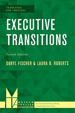 E-Book (epub) Executive Transitions von Daryl Fischer, Laura B.