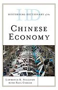 E-Book (epub) Historical Dictionary of the Chinese Economy von Lawrence R. Sullivan