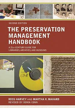 E-Book (epub) The Preservation Management Handbook von Ross Harvey, Martha R. Mahard