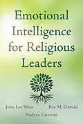 E-Book (epub) Emotional Intelligence for Religious Leaders von John Lee West, Roy M. Oswald, Nadyne Guzmán