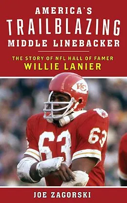 E-Book (epub) America's Trailblazing Middle Linebacker von Joe Zagorski