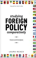 E-Book (epub) Studying Foreign Policy Comparatively von Laura Neack