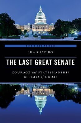 Couverture cartonnée The Last Great Senate de Ira Shapiro