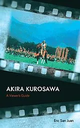 E-Book (epub) Akira Kurosawa von Eric San Juan