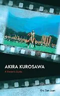 E-Book (epub) Akira Kurosawa von Eric San Juan