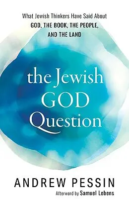 E-Book (epub) The Jewish God Question von Andrew Pessin