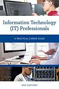 E-Book (epub) Information Technology (IT) Professionals von Erik Dafforn
