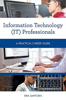 E-Book (epub) Information Technology (IT) Professionals von Erik Dafforn