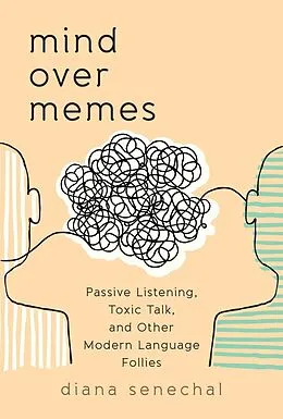 E-Book (epub) Mind over Memes von Diana Senechal