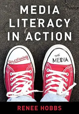E-Book (epub) Media Literacy in Action von Renee Hobbs