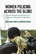 E-Book (epub) Women Policing across the Globe von Cara Rabe-Hemp, Venessa Garcia