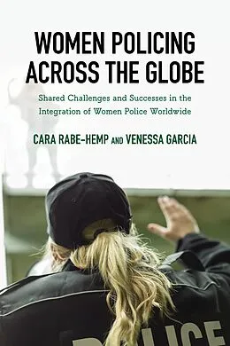 E-Book (epub) Women Policing across the Globe von Cara Rabe-Hemp, Venessa Garcia