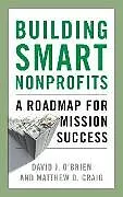 E-Book (epub) Building Smart Nonprofits von David J. O'Brien, Matthew D. Craig
