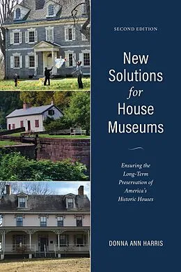 E-Book (epub) New Solutions for House Museums von Donna Ann Harris