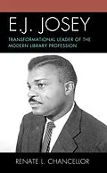 E-Book (epub) E. J. Josey von Renate L. Chancellor