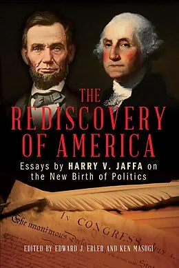 E-Book (epub) The Rediscovery of America von Edward J. Erler, Ken Masugi