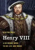 E-Book (epub) Henry VIII von Clayton Drees