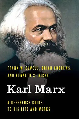 E-Book (epub) Karl Marx von Frank W. Elwell, Brian Andrews, Kenneth S. Hicks