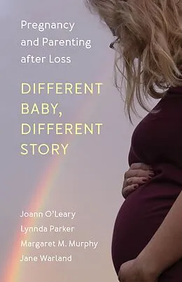 E-Book (epub) Different Baby, Different Story von Joann O'Leary, Lynnda Parker, Margaret M. Murphy