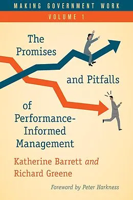 E-Book (epub) Making Government Work von Katherine Barrett, Richard Greene