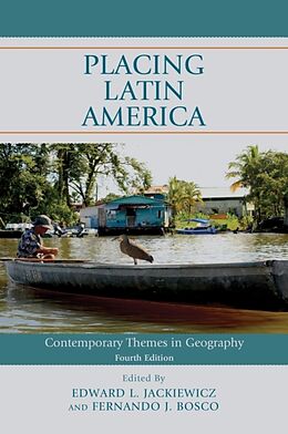 Fester Einband Placing Latin America von Edward L. Bosco, Fernando J. Jackiewicz