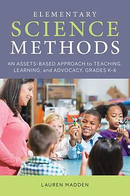 E-Book (epub) Elementary Science Methods von Lauren Madden