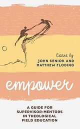 Couverture cartonnée Empower de John Senior, Matthew Floding