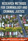 E-Book (epub) Research Methods for Criminology and Criminal Justice von Richard D. Hartley, Lee Ellis, Anthony Walsh