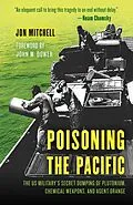 E-Book (epub) Poisoning the Pacific von Jon Mitchell